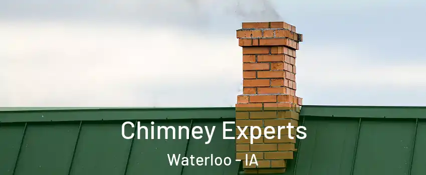  Chimney Experts Waterloo - IA